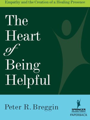 cover image of The Heart of Being Helpful